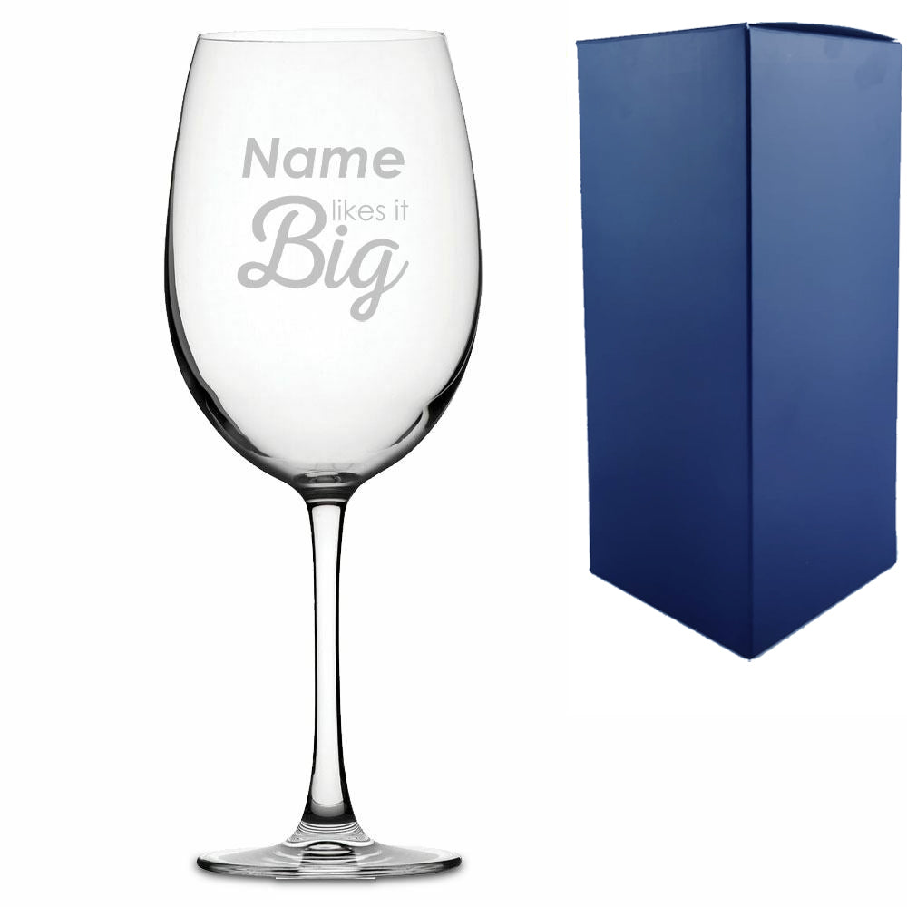 Engraved Giant Wine Glass with Name likes it Big Design Image 2