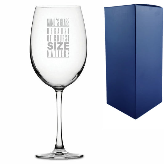 Engraved Giant Wine Glass with Of Course Size Matters Design Image 1